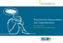 Zu sehen ist das Cover des Ratgebers "Psychische Gesundheit bei Jugendlichen"